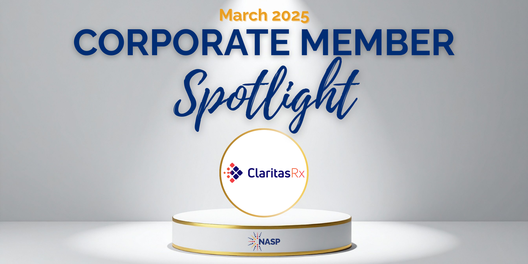Corporate Member Spotlight: Claritas Rx - NASP